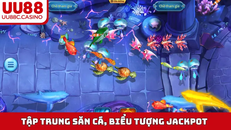 Tập trung săn cá, biểu tượng Jackpot